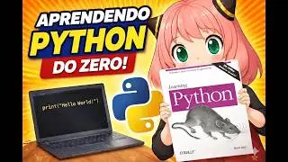 Aprendendo Python (DO ZERO!)