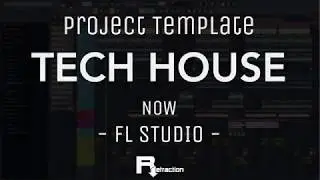 FL Studio - Tech House - Project template