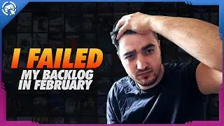 I Suffered this February | My February 2024 Gaming Backlog Roundup
