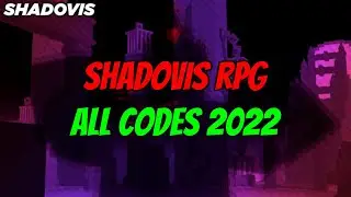Roblox SHADOVIS RPG Codes 2022