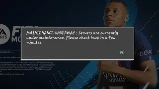 Fifa Mobile Maintenance Underway Server Are Currently Under Maintenance | Fixed Fifa Mobile