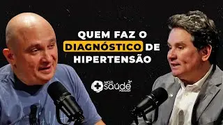 QUEM FAZ O DIAGNÓSTICO DE HIPERTENSÃO?