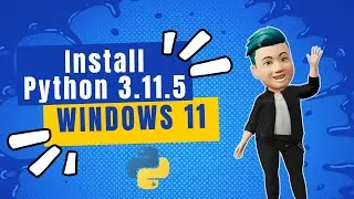Cara Install Python 3.11.5 di Windows 11 Terbaru | How to install Python 3.11.5 On Win11 | KakTutor