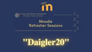 Daigler20 Moodle Refresher Sessions (June 18 AM Session)