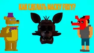 How make mask Foxy?