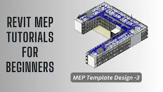 Revit MEP | MEP Template Design-3 | 