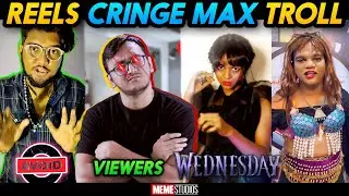 INSTAGRAM REELS CRINGE TROLL | WEDNESDAY TROLL | MEME STUDIOS