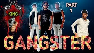 GANGSTER || DAKU - PART - 1 || ARUN GUPTA (CR ARUN)