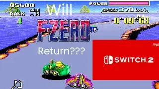 Could F-Zero Make A Return On Nintendo Switch 2???