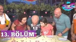 Güle Güle Oturun 13. Bölüm Tek Parça