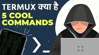 5 Cool Commands of Termux App on Any Android Phone