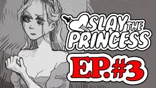 Slay The Princess?! | AO Plays EP.3