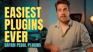 THE EASIEST PLUGINS EVER | Safari Pedals Plugin