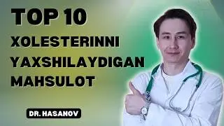 TOP 10 xolesterinni yaxshilaydigan mahsulot