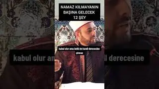 Namaz Kılmayanların Başlarına Ne Gelir..#namaz #musibet #ahiret #kabir #halilkonakçı