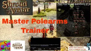shroud of the avatar Wilhelm the Master Polearms Trainer