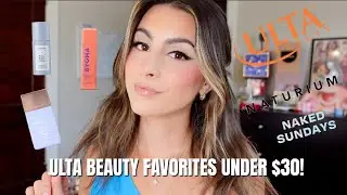 ULTA BEAUTY MUST HAVES UNDER $30!!!
