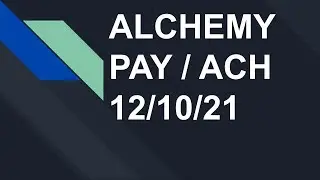 ALCHEMY PAY / ACH CRYPTO CURRENCY PRICE PREDICTION 12/10/21
