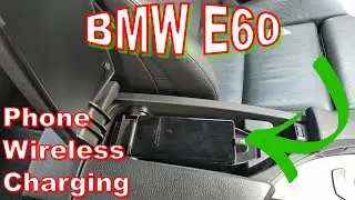 BMW E60 OEM mobile phone wireless charging retrofit...
