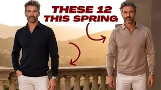 Spring Style for Men: 12 Things You Need to Know