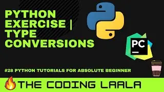 #28  Python Tutorials for Beginners | Type Conversion Exercise🔥