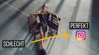 Warum deine INSTAGRAM-Fotos furchtbar aussehen (So optimierst du deine Bilder!)
