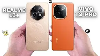 Realme 13 Plus Vs Vivo T3 Pro
