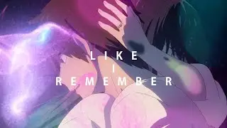 Like I Remember You