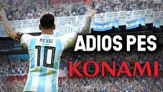 PES 2019 SERA EL ULTIMO ?? | ADIOS PES | KONAMI