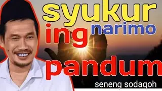 intine syukur narimo ing pandum, seneng shodaqoh || ngaji Gus Baha