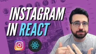 How to build Instagram in React | React Tutorial