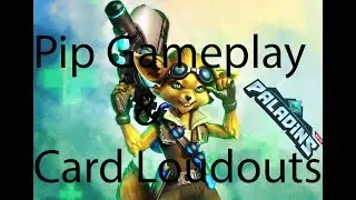 Paladins Pip Gameplay and Card Loadout