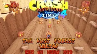 Crash Bandicoot 4 Its About Time: The Lost Forest (BETA) Custom Level Mod & Red UI Mod