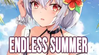 Nightcore - Endless Summer (Lyrics)