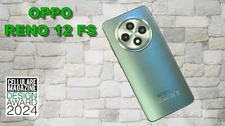 OPPO RENO 12 FS - La recensione di Cellulare Magazine