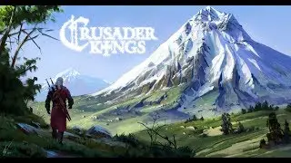 Crusader Kings 2 Witcher Kings - В поисках ведьмака