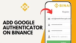 How to Add Google Authenticator on Binance
