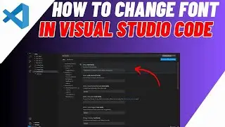 How To Change Font In VS Code | Install & Add New Font In VS Code