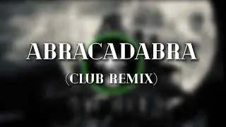 Abracadabra (Club Remix) - Rösser Beats