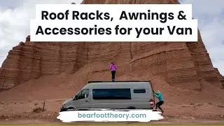 Camper Van Roof Racks, Ladders, Awnings, and Other Accessories