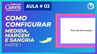 Tutorial Grátis de Canva: Como configurar medidas de página, sangria e margem