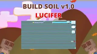 AUTO BUILD SOIL FARM v1.0 LUCIFER