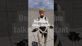 Unreal Engine ChatGPT talking assistant.