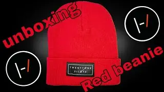 Unboxing- twenty one pilots / Red beanie / Gorrito rojo (TØP BLURRY)