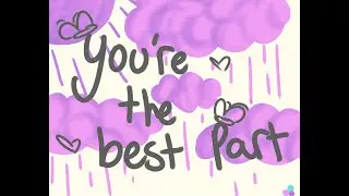 Best Part - PMV storyboard