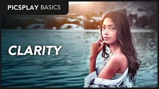 Clarity | PICSPLAY Basics