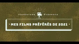 Mash Up : Mes films préférés de 2021