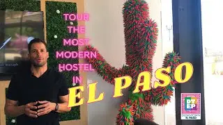 Is this the most modern hostel in El Paso?