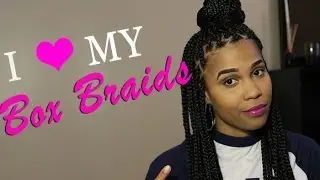 How I Install Box Braids - START TO FINISH | WATCH ME BRAID