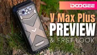 DOOGEE V Max Plus: FIRST LOOK...🔥🔥🔥
